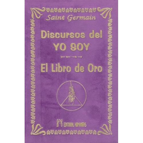 EL DISCURSOS DEL YO SOY - EL LIBRO DE ORO - SAINT GERMAIN