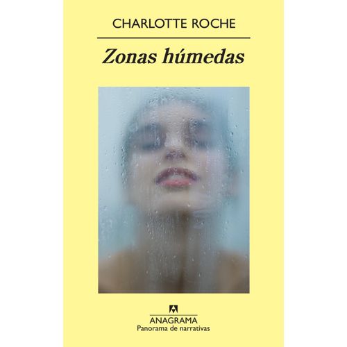 ZONAS HUMEDAS - CHARLOTTE ROCHE