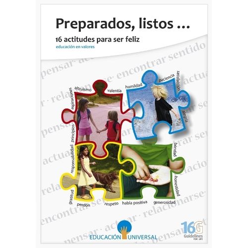PREPARADOS, LISTOS... 16 ACTITUDES PARA SER FELIZ