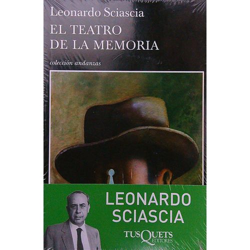 EL TEATRO DE LA MEMORIA - LEONARDO SCIASCIA