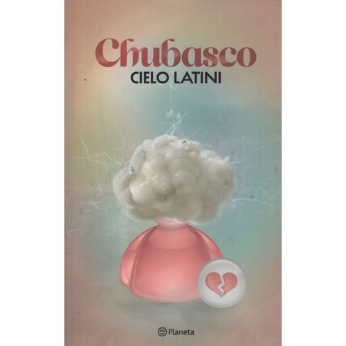 LIBRO CHUBASCO - CIELO LATINI