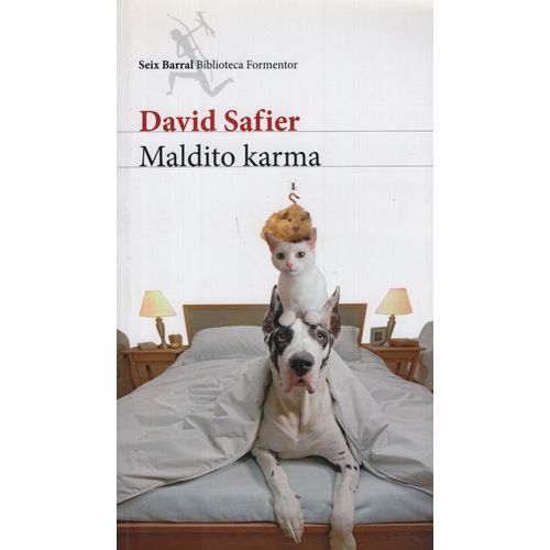 LIBRO MALDITO KARMA - DAVID SAFIER LIBRO MALDITO KARMA - DAVID SAFIER