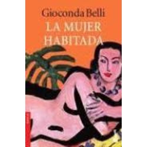 LA MUJER HABITADA