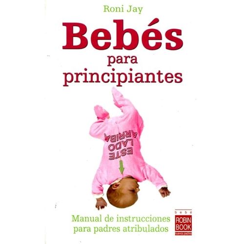 BEBES PARA PRINCIPIANTES - RONI JAY