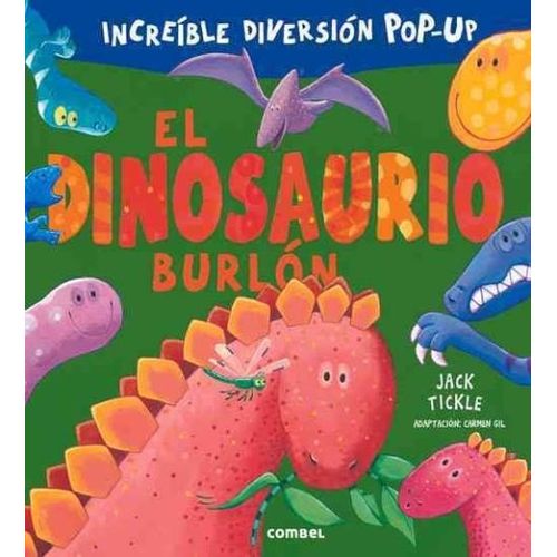 EL DINOSAURIO BURLON - POP-UP - JACK TICKLE