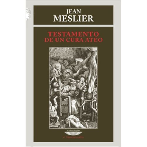 TESTAMENTO DE UN CURA ATEO - JEAN MESLIER