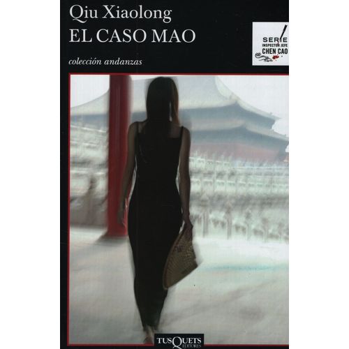 EL CASO MAO - QIU XIAOLONG