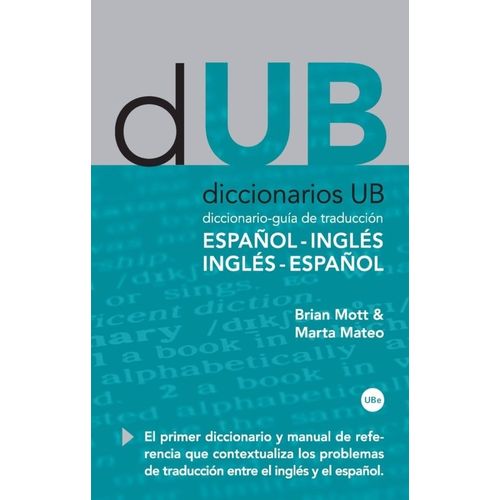 DICCIONARIO - GUIA DE TRADUCCION - ESP. - ING. / ING. - ESP.