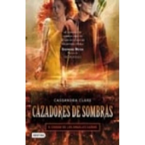 CAZADORES DE SOMBRAS 4 - CIUDAD DE LOS ANGELES CAIDOS
