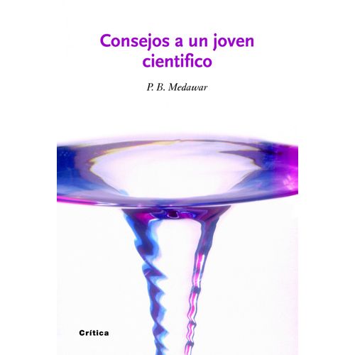 LIBRO CONSEJOS A UN JOVEN CIENTIFICO - P. B. MEDAWAR