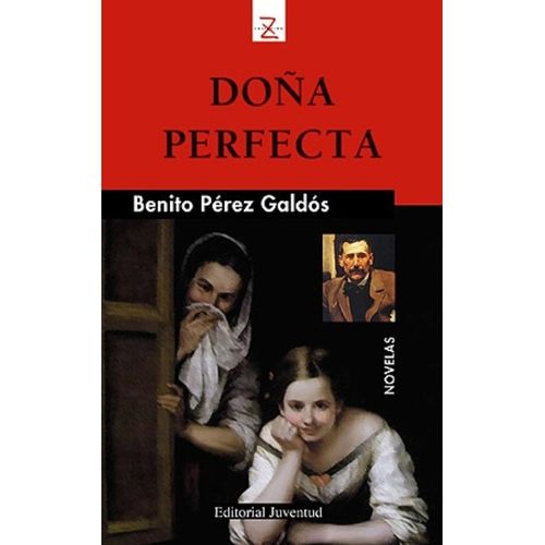 DOÑA PERFECTA - BENITO PEREZ GALDOS
