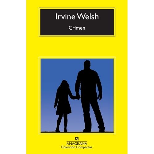 CRIMEN - IRVINE WELSH