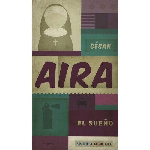 LIBRO EL SUEÑO - CESAR AIRA