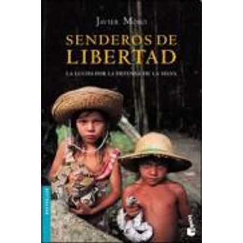 SENDEROS DE LIBERTAD