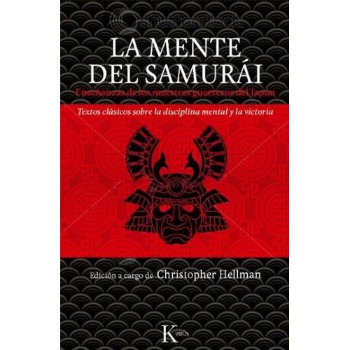 LA MENTE DEL SAMURAI - TEXTOS CLASICOS / HELLMAN