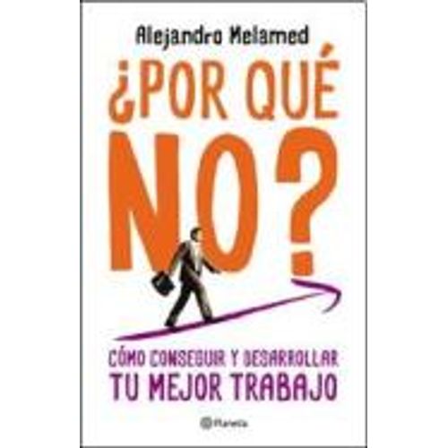 POR QUE NO?