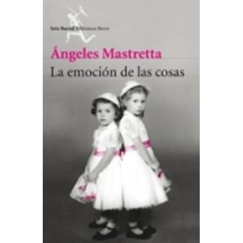 LA EMOCION DE LAS COSAS