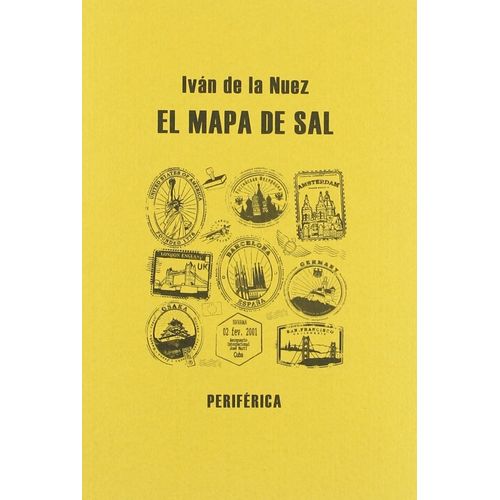 EL MAPA DE SAL - IVAN DE LA NUEZ