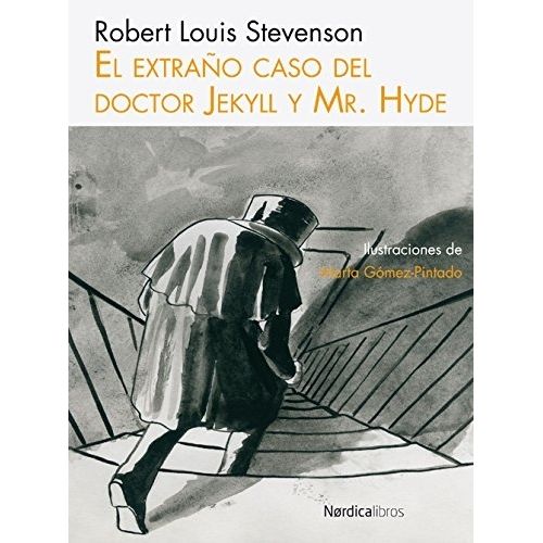 EL EXTRAÑO CASO DEL DOCTOR JEKYLL Y MR. HYDE - STEVENSON