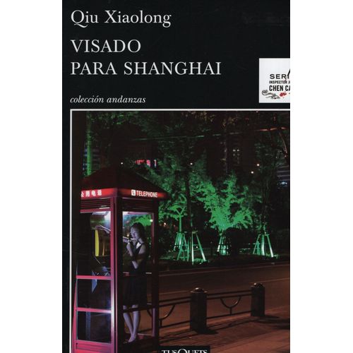 VISADO PARA SHANGHAI - QIU XIAOLONG
