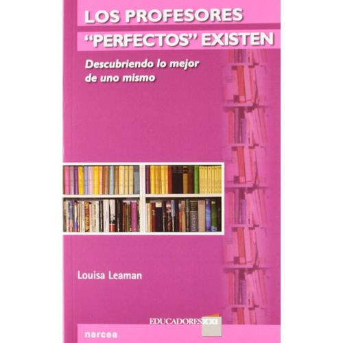 LOS PROFESORES PERFECTOS EXISTEN - DESCUBRIENDO LO MEJOR DE