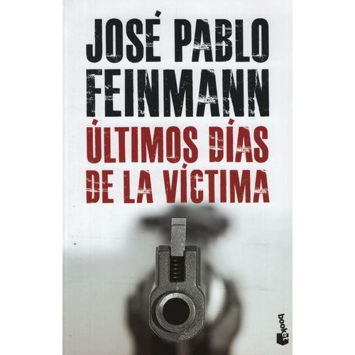 ULTIMOS DIAS DE LA VICTIMA