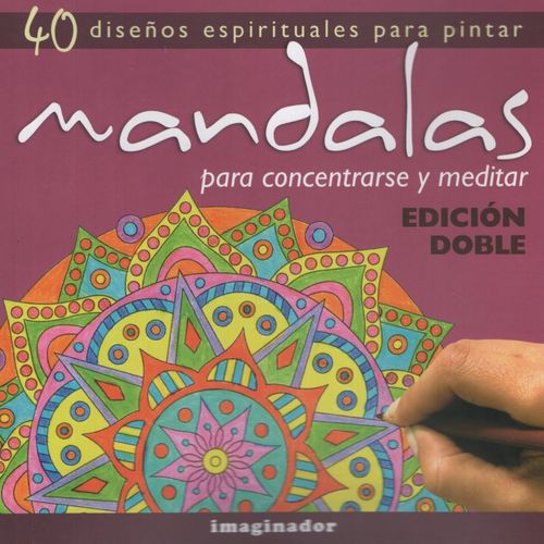 MANDALAS PARA CONCENTRARSE Y MEDITAR - ARTETERAPIA