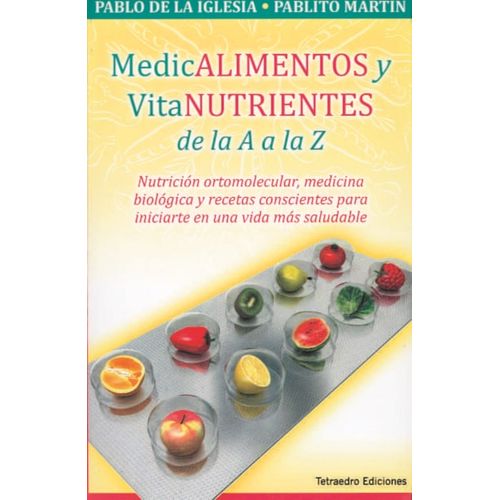 MEDICALIMENTOS Y VITANUTRIENTES DE LA A A Z