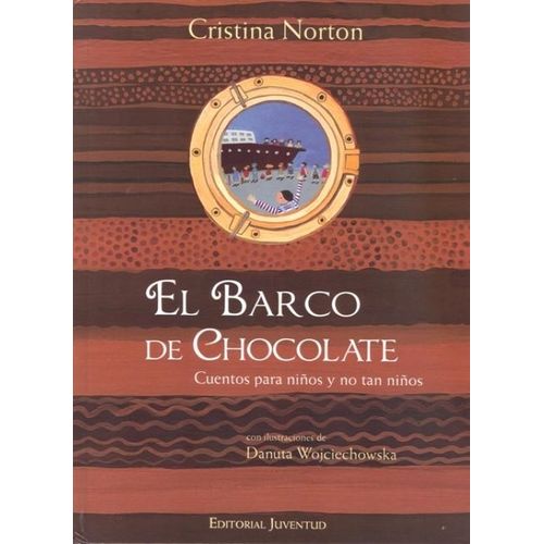EL BARCO DE CHOCOLATE - CRISTINA NORTON