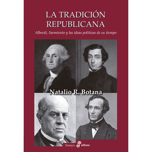 LA TRADICION REPUBLICANA - NATALIO BOTANA
