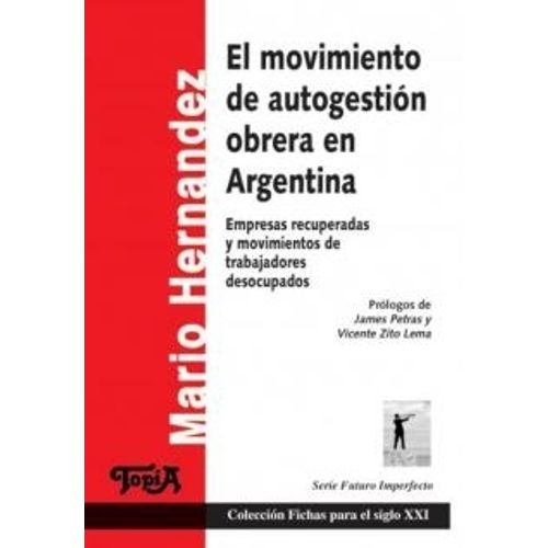 EL MOVIMIENTO DE AUTOGESTION OBRERA EN ARGENTINA