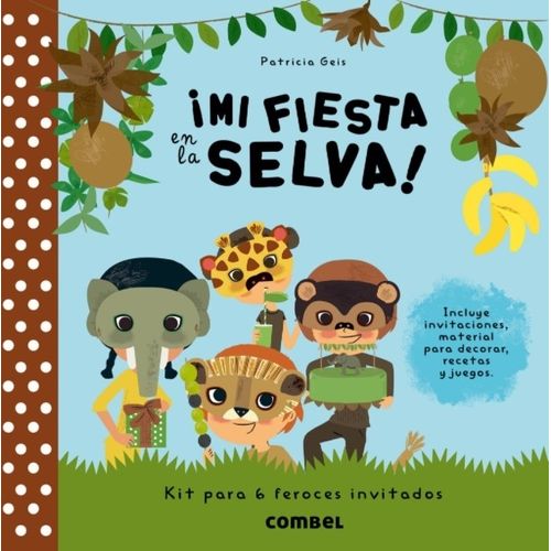 MI FIESTA EN LA SELVA - KIT PARA 6 FEROCES INVITADOS