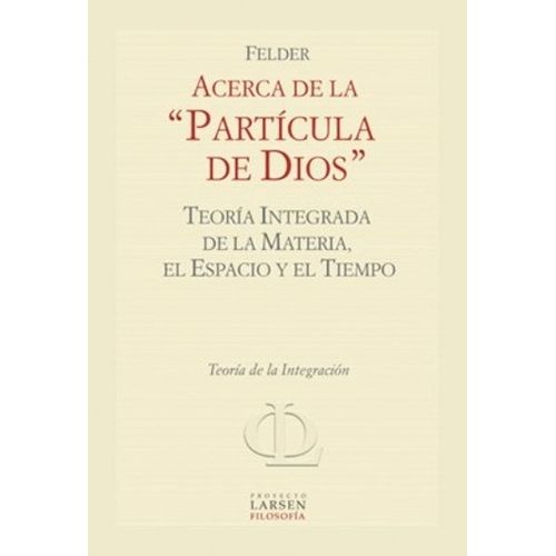 ACERCA DE LA PARTICULA DE DIOS-LARSEN
