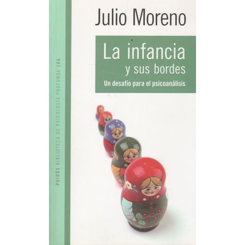 LA INFANCIA Y SUS BORDES: UN DESAFIO PARA EL PSICOANALISIS