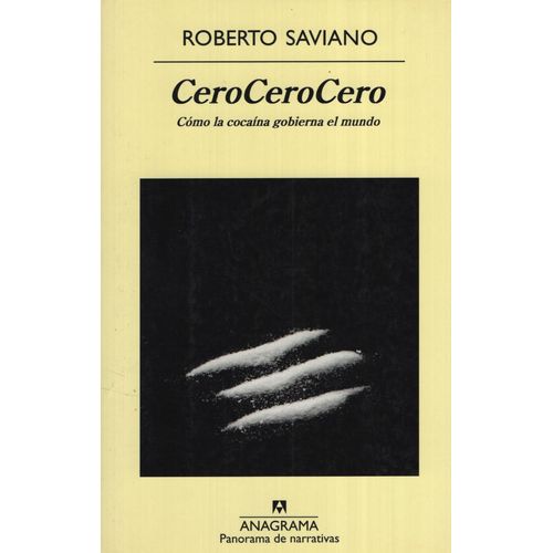 LIBRO CEROCEROCERO - COMO LA COCAINA GOBIERNA AL MUNDO