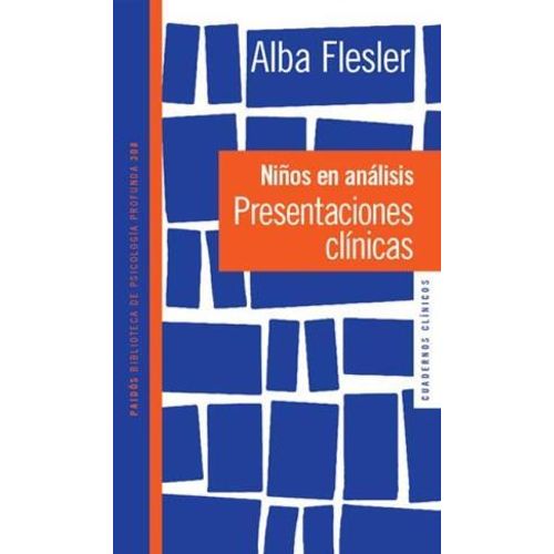 NIÑOS EN ANÁLISIS. PRESENTACIONES CLÍNICAS