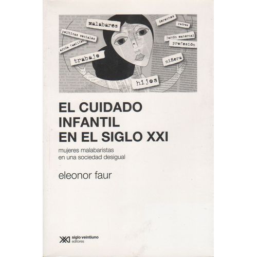 EL CUIDADO INFANTIL EN EL SIGLO XXI - ELEONOR FAUR
