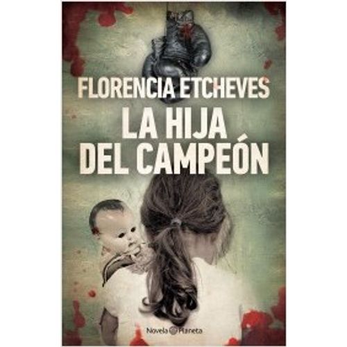 LA HIJA DEL CAMPEON