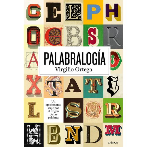 PALABROLOGIA: LA VIDA SECRETA DE LAS PALABRAS