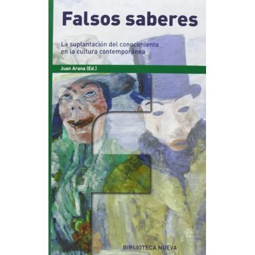 FALSOS SABERES - JUAN ARANA