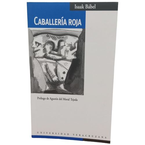 CABALLERIA ROJA - ISAAK BABEL