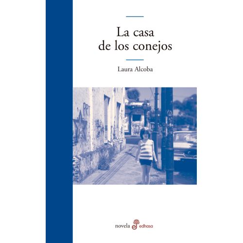 LA CASA DE LOS CONEJOS