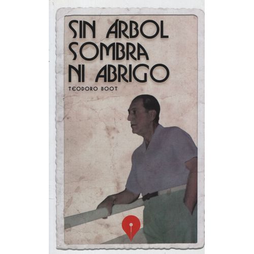 LIBRO SIN ARBOL, SOMBRA NI ABRIGO - BOOT