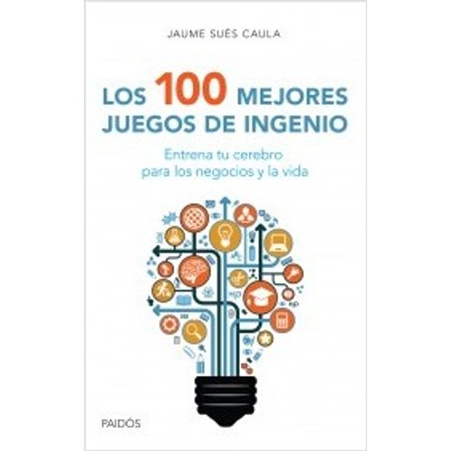 LOS 100 MEJORES JUEGOS DE INGENIO