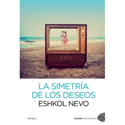 LIBRO LA SIMETRIA DE LOS DESEOS - ESHKOL NEVO