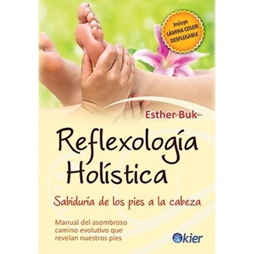 REFLEXOLOGIA HOLISTICA - ESTHER BUK