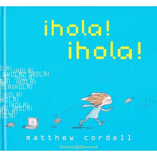 HOLA! HOLA! - MATTHEW CORDELL