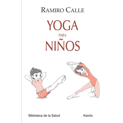 YOGA PARA NIÑOS - RAMIRO CALLE