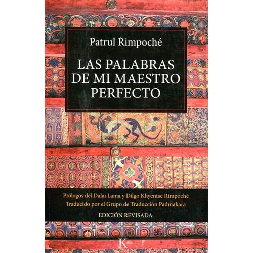 LAS PALABRAS DE MI MAESTRO PERFECTO - PATRUL RIMPOCHE