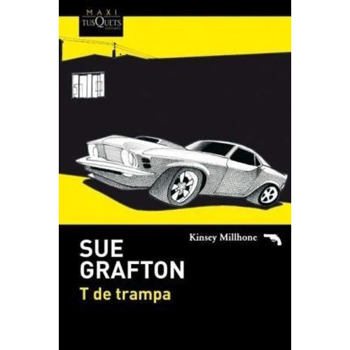 LIBRO T DE TRAMPA - SUE GRAFTON